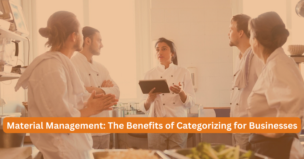 Material Management: The Benefits of Categorizing for Businesses